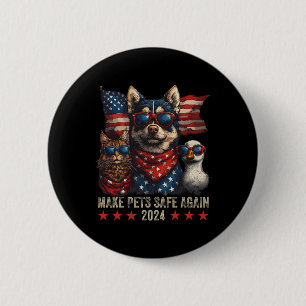 Make Pets Safe Again Trump 2024 Rettet Unsere Haus Button