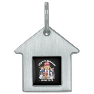 Make Pets Safe Again Trump 2024 Rettet Unsere Haus Tiermarke