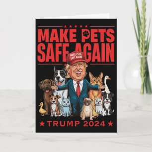 Make Pets Safe Again Trump Mega 2024 Rettet Unsere Karte