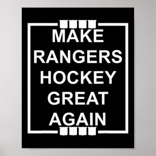 Make Rangers Hockey Great Again  Poster