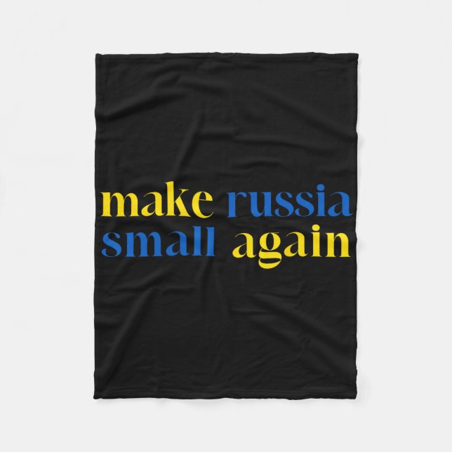Make Russia Small Again Ukraine-Flaggenfarbe  Fleecedecke (Vorderseite)