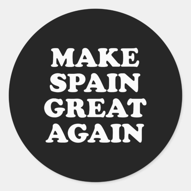 Make Spain Great Again Parodie  Runder Aufkleber (Vorderseite)