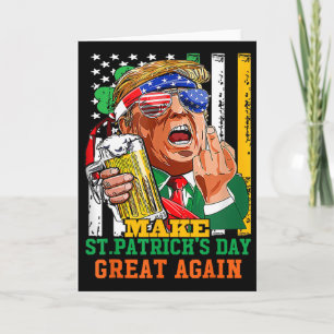 Make St Patricks Day Great Again Lustig Trump  Karte