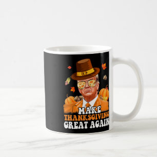 Make Thanksgiving Great Again Herbst Blätter T Kaffeetasse
