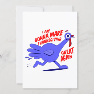 make thanksgiving great again lustiger Truthahn Einladung