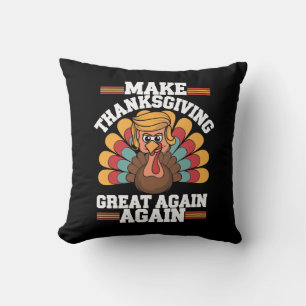 Make Thanksgiving Great Again Trump Türkei 2024 Kissen