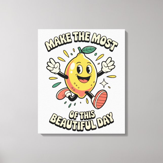 Make the Most – Zitronenposter-Kunst Leinwanddruck (Vorderseite)