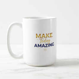 Make Today Amazing Gold Navy Sun Design Kaffeetasse