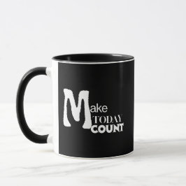 Make Today Count Daily Focus Tasse