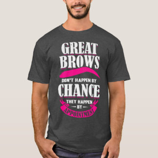 Make-Up Artist Brows Cosmetologe Geschenk T-Shirt