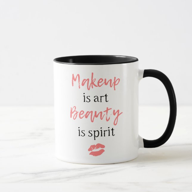 Make-up ist Kunst Schönheit ist Geist Tasse (Rechts)