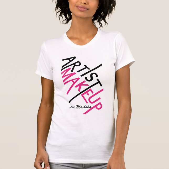 Make-upkünstler T - SHIRT (Vorderseite)