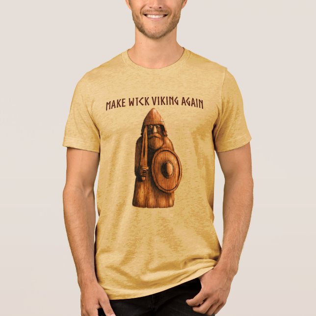 Make Wick wieder Wikinger Tri-Blend Shirt (Vorderseite)