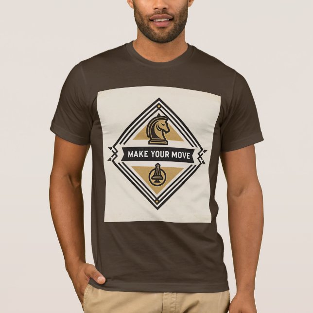 Make Your Move – Chess Piece Design T-Shirt (Vorderseite)