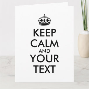 Make Your Own Keep Calm Giant Cards Template Karte