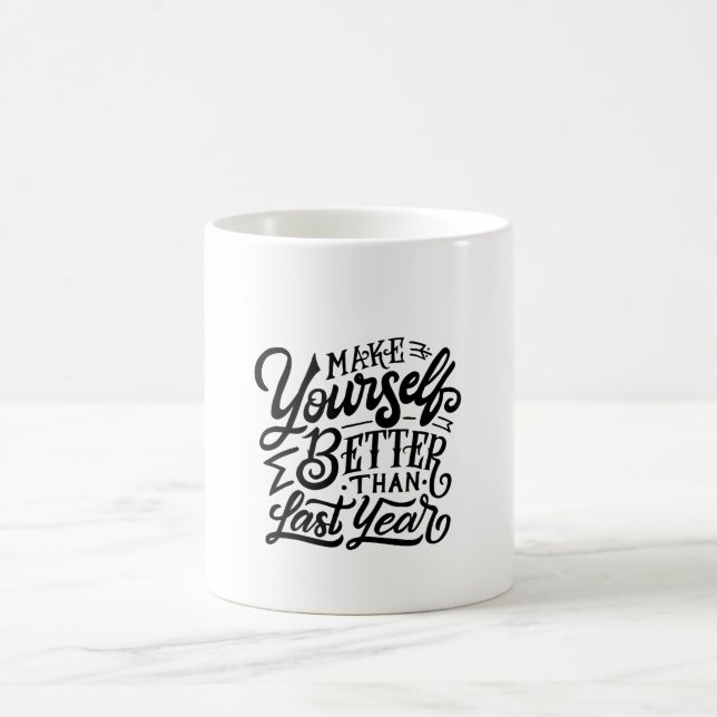 make your self better then last year  kaffeetasse (Mittel)