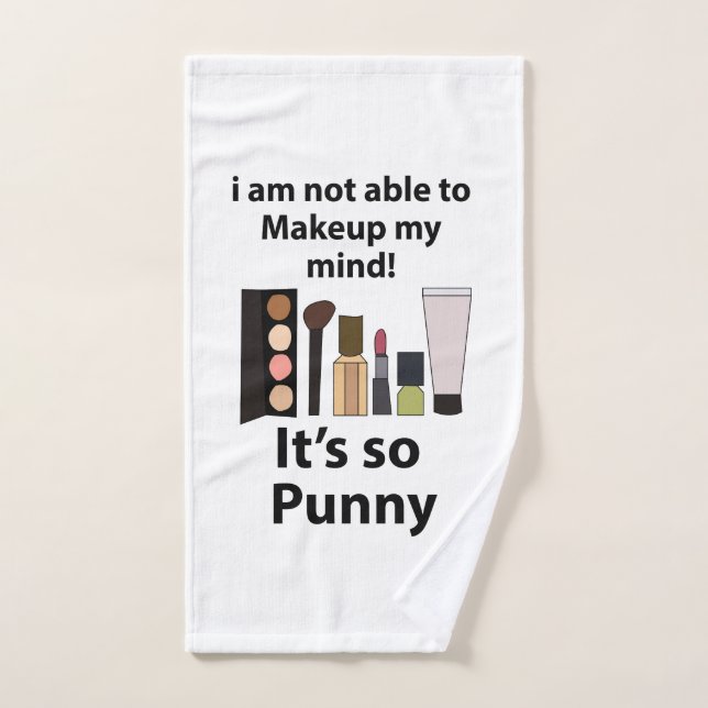 Makeup Funny Pun Makeup Handtuch (Handtuch)