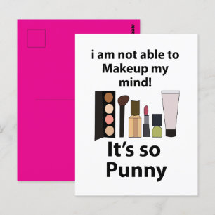 Makeup Funny Pun Makeup Postkarte