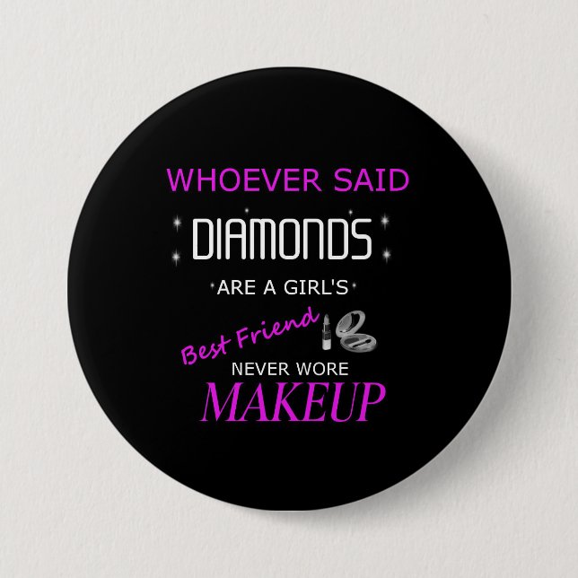 Makeup ist mein bester Friend Button (Vorderseite)
