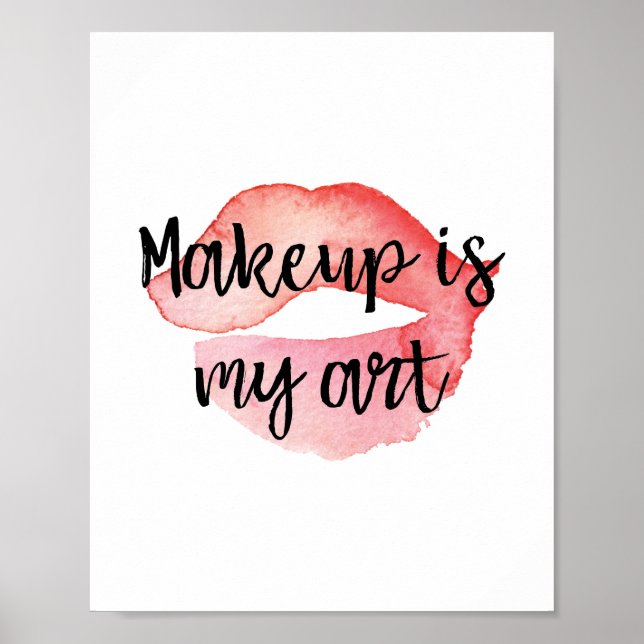 Makeup ist meine Kunst Poster (Vorne)