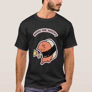 Maki Me Happy Sushi Roll Cat T-Shirt