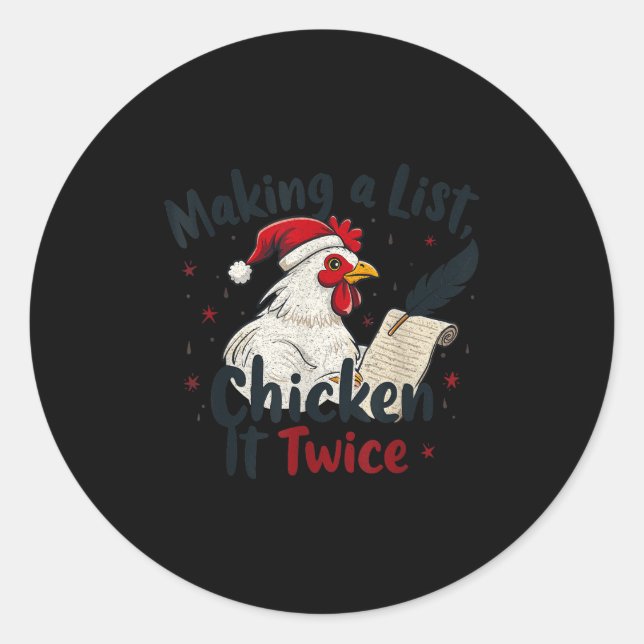 Makin A List Chicken It Twice Funny Chicken Christ Runder Aufkleber (Vorderseite)