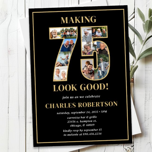 Making 75 Look Good Photo Birthday Einladung (Von Creator hochgeladen)