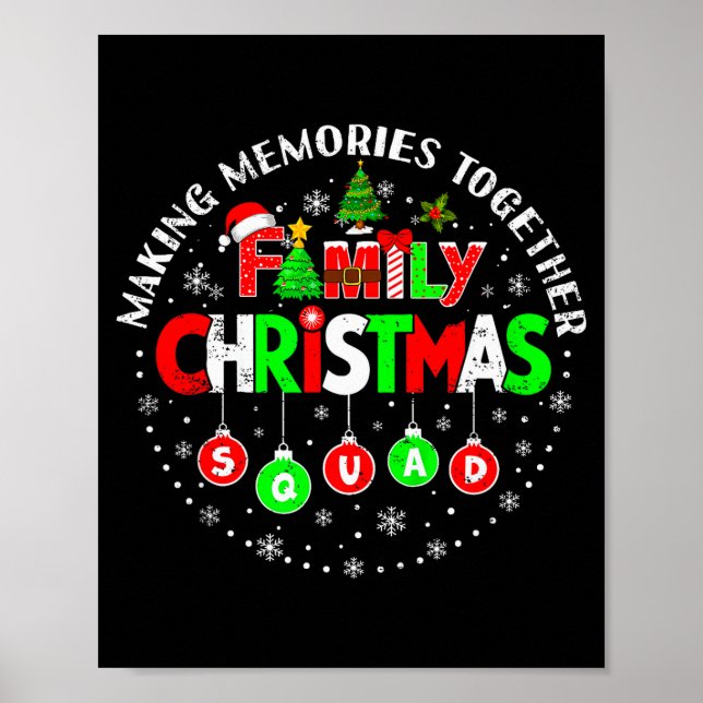 Making Memories Together Matching Squad Santa Elf  Poster (Vorne)