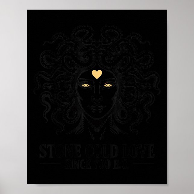 Making Men Hard Since 700 Bc Medusa Valentine Day  Poster (Vorne)