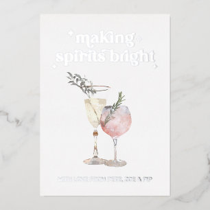 Making Spirits Bright Eleganter Cocktail Folien Feiertagskarte