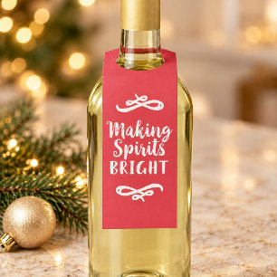 Making Spirits Bright Roter Weihnachtswein Flaschenanhänger