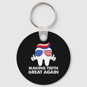 Making Teeth Great Again Lustige Zähne Trump Haar  Schlüsselanhänger