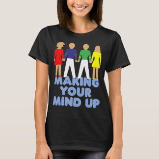 Making Your Mind Up - Bucks Fizz - Eurovision Lied T-Shirt