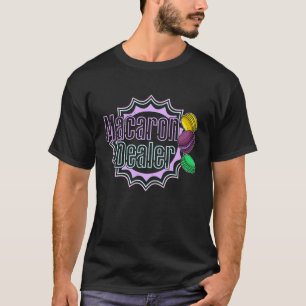 Makronen Rezepte Dessert Italien Süßwaren sagen T-Shirt