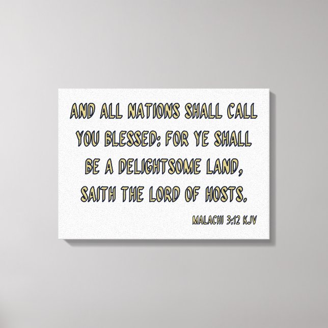 Malachi 3:12 Bibel Verse KJV Mauer Kunst Leinwanddruck (Vorderseite)