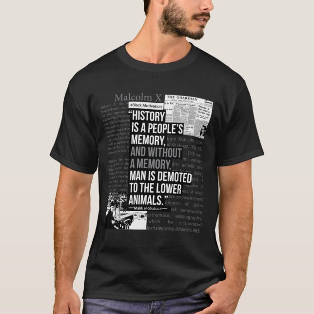 Malcolm X Bestes Zitat4 T-Shirt (Vorderseite)