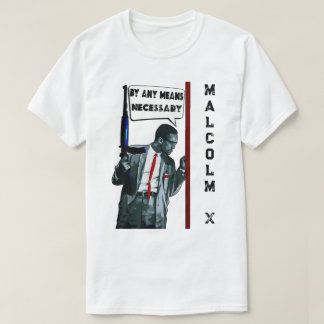 Malcolm X - Mit allen notwendigen Mitteln T-Shirt