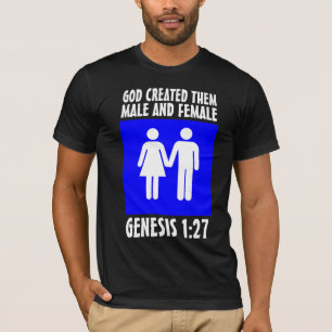 MALE UND WEIBLICHE CHRISTLICHE GENESIS 1:27 T-Shir T-Shirt