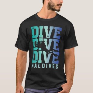 Malediven Scuba Diving Maldives Souvenir Diver T-Shirt