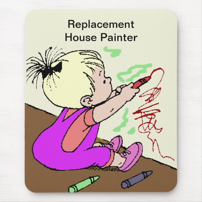 Maler für Ersatzhäuser Mousepad (Vorne)