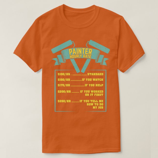 Malerstundenprämie T-Shirt (Design vorne)