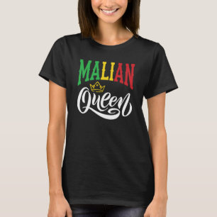 Mali-Königin Mali Mali-Mali-Flagge T-Shirt