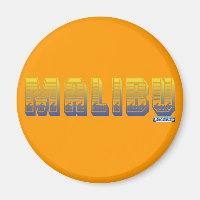 Malibu Magnet (Vorne)