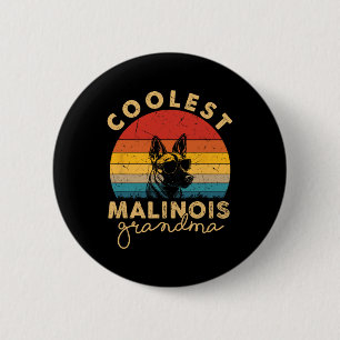 Malinois Coolste Oma-Geschenke für weibliche Hunde Button