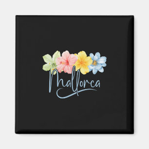 Mallorca Blumen Spanien Learic Inseln Floral Urlau Magnet