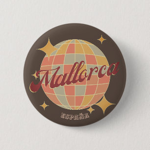 Mallorca Spanien Urlaub Souvenir Retro Pin Button