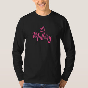Mallory, die Königin Rosa Krone für Frauen genannt T-Shirt