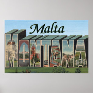 Malta, MontanaLarge Buchstabe ScenesMalta, M.Ü. Poster