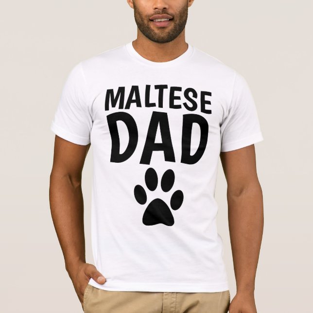 MALTESE DOG VATER T - Shirt (Vorderseite)