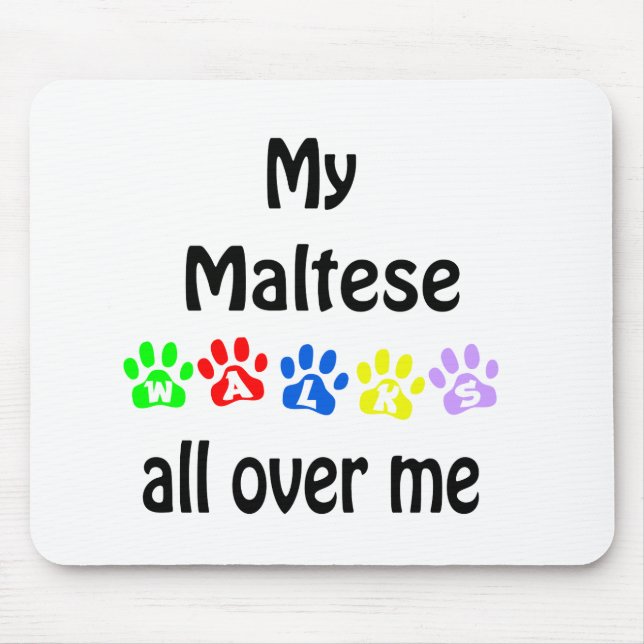 Maltese Walks Design Mousepad (Vorne)